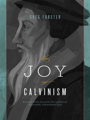 cover image of The Joy of Calvinism